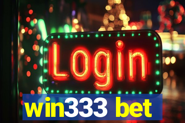 win333 bet